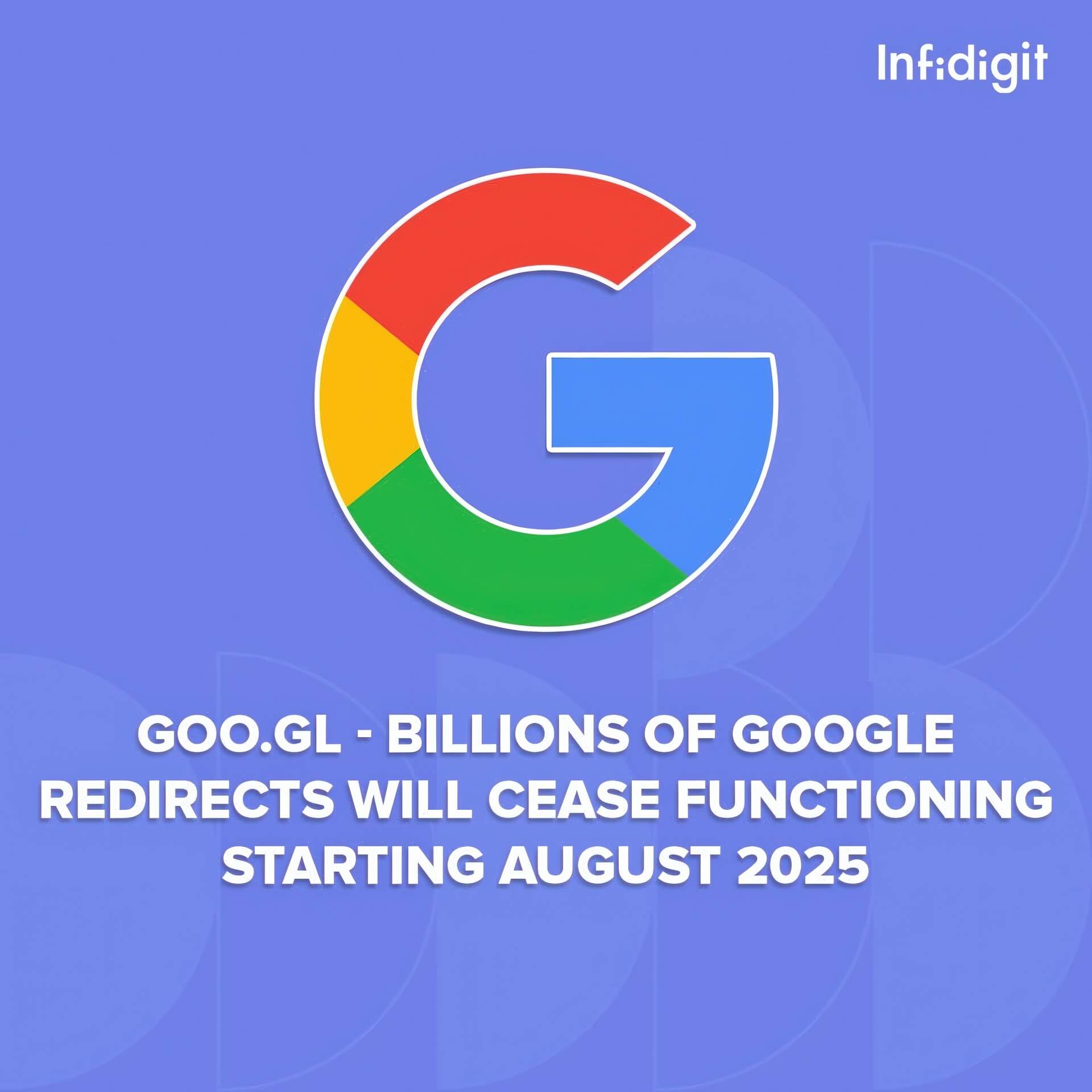 Google Khai Tử Goo.gl Hàng Tỷ Liên Kết Rút Gọn Sẽ Ngừng Hoạt động Từ Tháng 8:2025