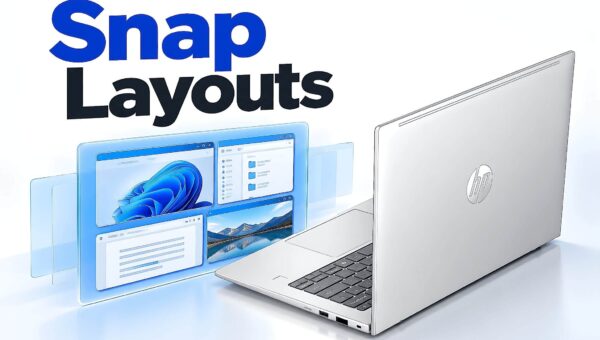 Snap Layouts là gì - Mẹo chia màn hình laptop thành 2, 3, 4 ô trên Windows 11